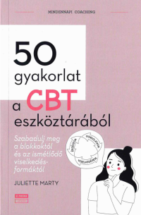 50 gyakorlat a CBT eszköztárából