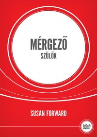 Mérgező szülők