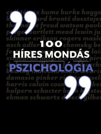 ​100 híres mondás Pszichológia