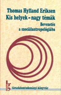 Kis helyek - nagy témák