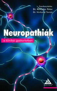 Neuropathiák a klinikai gyakorlatban