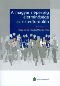 A magyar népesség életminősége az ezredfordulón