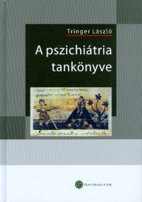A pszichiátria tankönyve (5. kiadás)