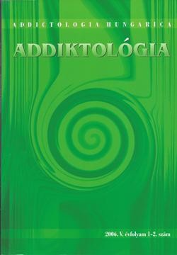 ADDIKTOLÓGIA 2006/1-2