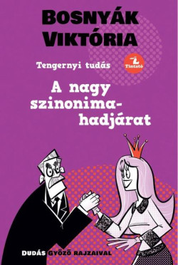 ​A nagy szinonima-hadjárat