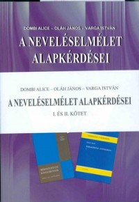 A neveléselmélet alapkérdései