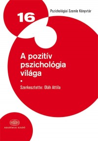 A pozitív pszichológia világa