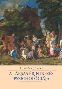 A társas érintkezés pszichológiája