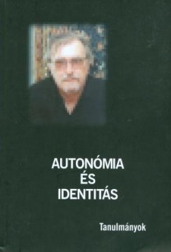 Autonómia és identitás – Tanulmányok