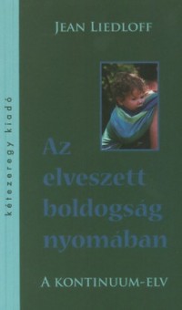 Az elveszett boldogság nyomában - A kontinuum-elv