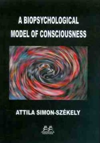 A biopsychological model of consciousness