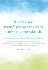 Borderline személyiségzavar és az emberi kapcsolatok