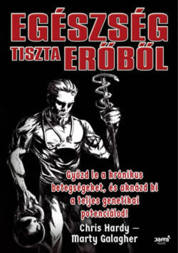 Egészség tiszta erőből