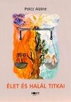 Élet és halál titkai