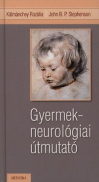Gyermekneurológiai útmutató