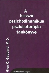 A hosszú pszichodinamikus pszichoterápia tankönyve