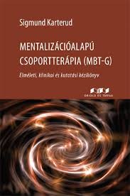 Mentalizációalapú csoportterápia (MBT-G)