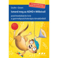 Ismerd meg az ADHD-t Wilbóval!