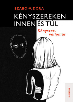 Kényszereken innen és túl