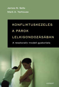 Konfliktuskezelés a párok lelkigondozásában