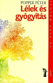 Lélek és gyógyítás