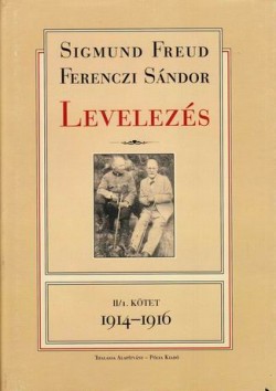 Freud–Ferenczi levelezés II/1. 1914–1916