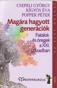 Magára hagyott generációk