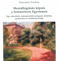 Mentálhigiénés képzés a Semmelweis Egyetemen (CD)
