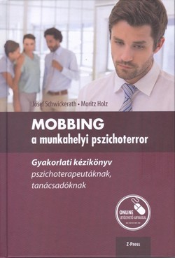 Mobbing a munkahelyi pszichoterror