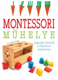 ​Montessori műhelye