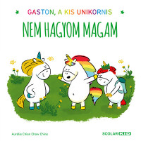 Nem hagyom magam - Gaston