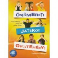 Önismereti játékok gyűjteménye 1.