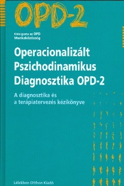 Operacionalizált Pszichodinamikus Diagnosztika OPD-2