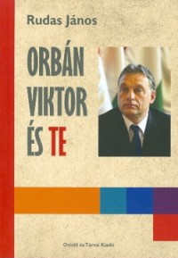 Orbán Viktor és te