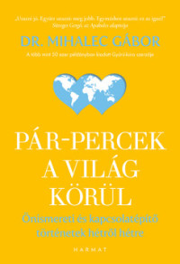 Pár-percek a világ körül