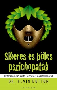 Sikeres és bölcs pszichopaták