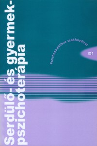 Serdülő- és gyermek-pszichoter. IX.1