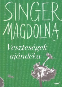 Veszteségek ajándéka