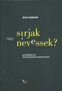 Sírjak vagy nevessek?