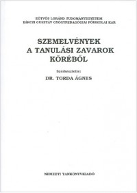 Szemelvények a tanulási zavarok köréből