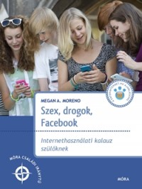 Szex, drogok, Facebook