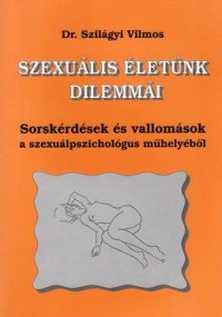 Szexuális életünk dilemmái