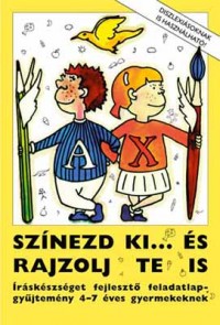 Színezd ki... és rajzolj te is