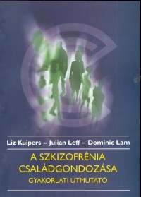 A szkizofrénia családgondozása