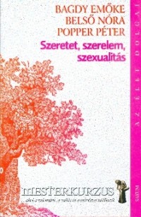 Szeretet, szerelem, szexualitás
