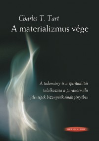 A materializmus vége