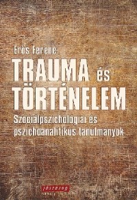Trauma és történelem
