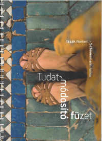 Tudatmódosító munkafüzet